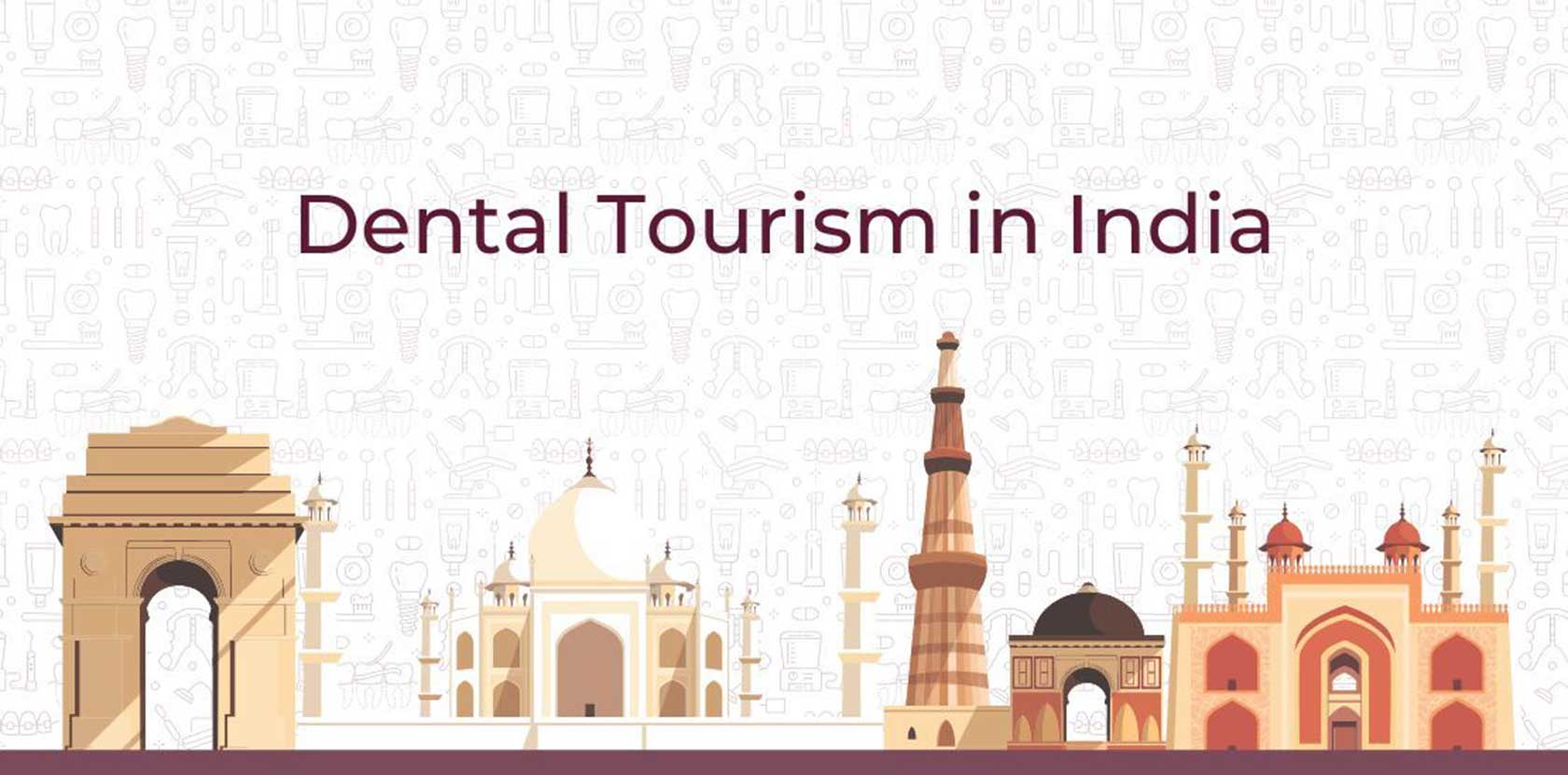 Dental Tourism India